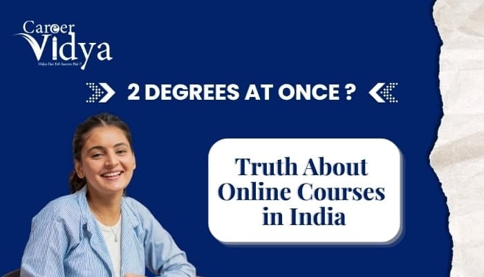 2 Degrees at Once? The Real Truth About Online Courses in India